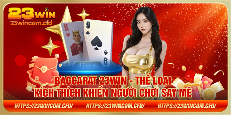 Baccarat 23WIN