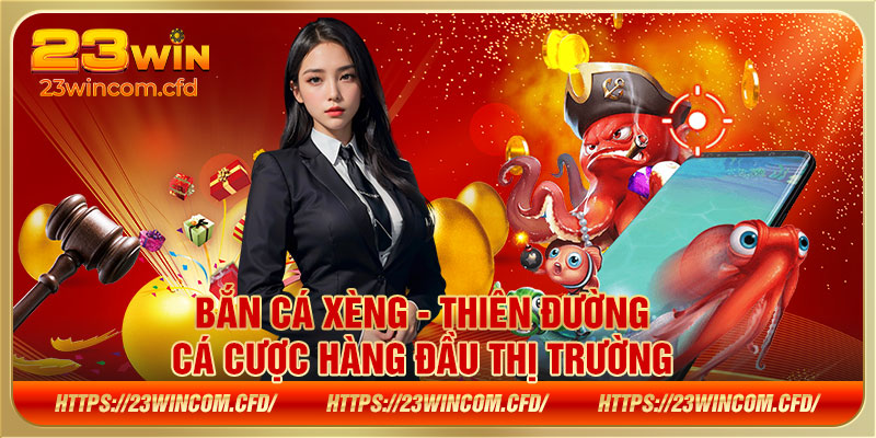 Bắn Cá Xèng