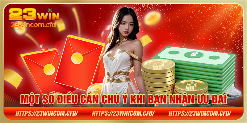 Một số điều cần chú ý khi bạn nhận ưu đãi